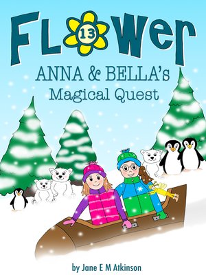 cover image of ANNA & BELLA's Magical Quest